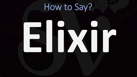 elixir pronunciation